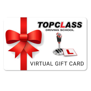 VIRTUAL GIFT CARD - Topclass Driving School